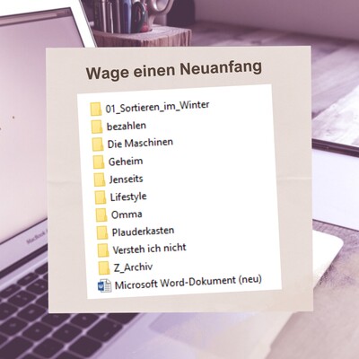 Wage einen Neuanfang